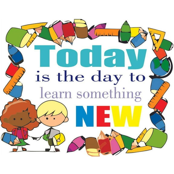 Today Is The Day To Learn Something New Quote Wall Decals for Classroom Decor Vinyl and Design Decals on Walls - Teacher Artwork Sticker Back to School Ideas Teachers Schools Size (20x40 inch)
