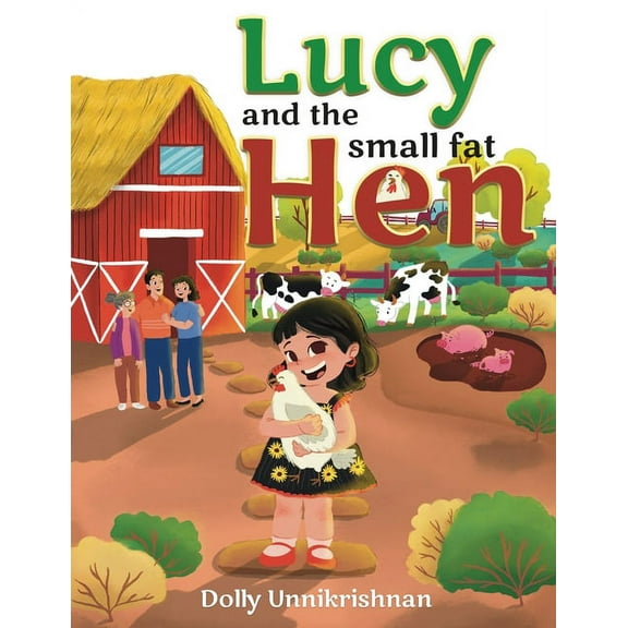 Lucy and the Small Fat Hen, (Paperback)