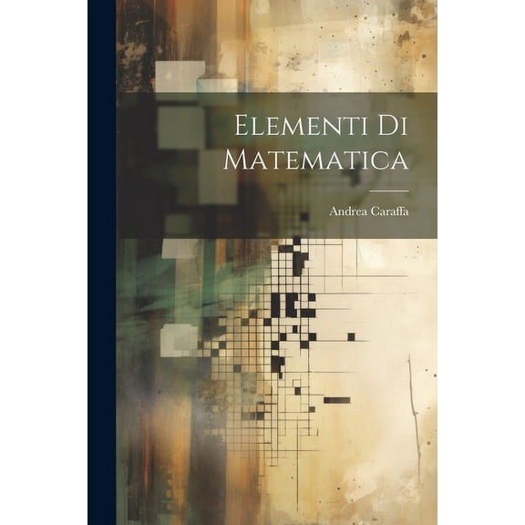 Elementi Di Matematica (Paperback)