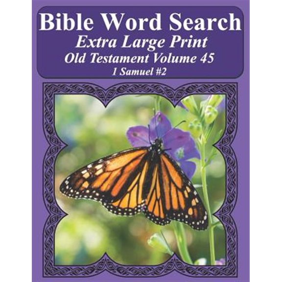 Pre-Owned Bible Word Search Puzzles for Adults Jumbo Print Butterfly E: Bible Word Search Extra Large Print Old Testament Volume 45 : 1 Samuel #2 (Series #45) (Paperback)