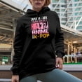 thumbnail image 2 of Just a Girl Who Loves Anime and K-Pop, Japanese & Korean Lover, Black Hooded Sweatshirt or Hoodie, Large, 2 of 5