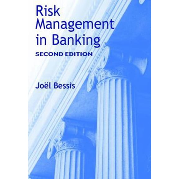 Pre-Owned Risk Management in Banking, 2nd Edition (Paperback) 0471893366 9780471893363