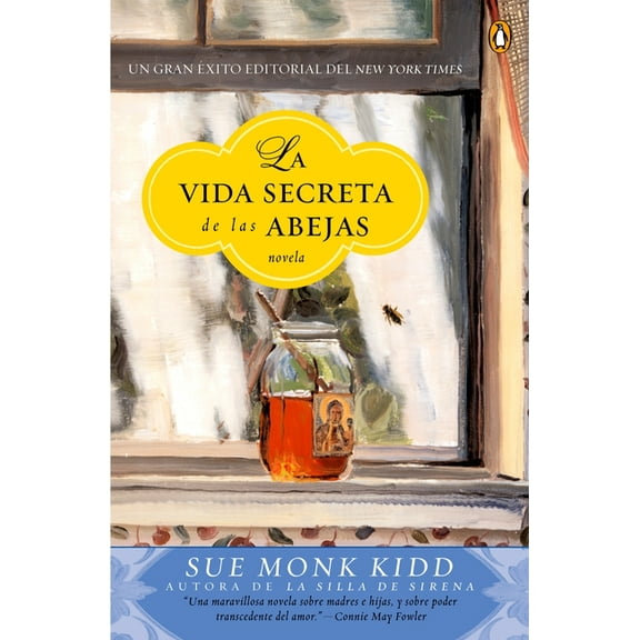 La vida secreta de las abejas: Una novela, (Paperback)