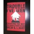 thumbnail image 1 of Trouble I've Seen: Changing the Way the Church Views Racism, 1 of 1