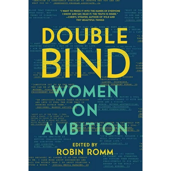 Double Bind: Women on Ambition, (Paperback)