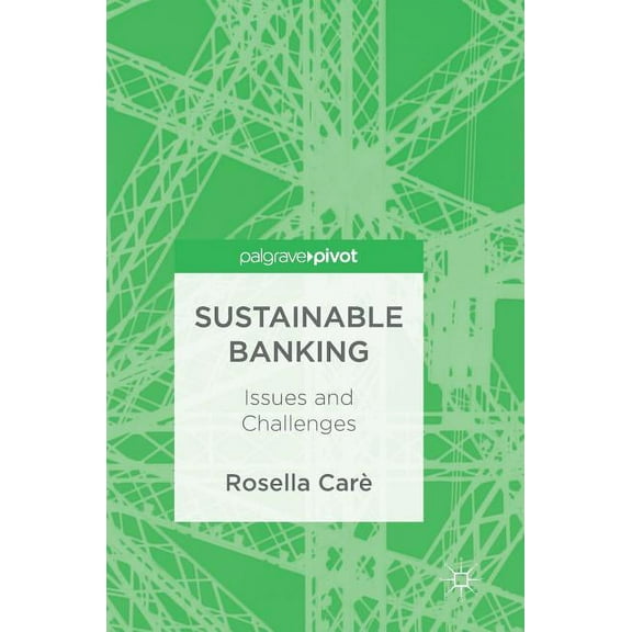 Sustainable Banking: Issues and Challenges, (Hardcover)
