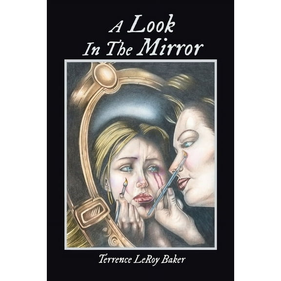 A Look in the Mirror (Paperback)