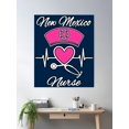 thumbnail image 2 of New Mexico Nurse - Nurse Hat, Heart, And Stethoscope Poster Wall Art, Modern Wall Decor, 8x12 UNFRAMED, 2 of 3