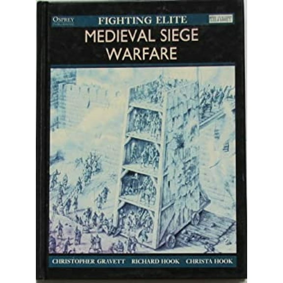 Pre-Owned Medieval Siege Warfare (Hardcover) 1841765317 9781841765310