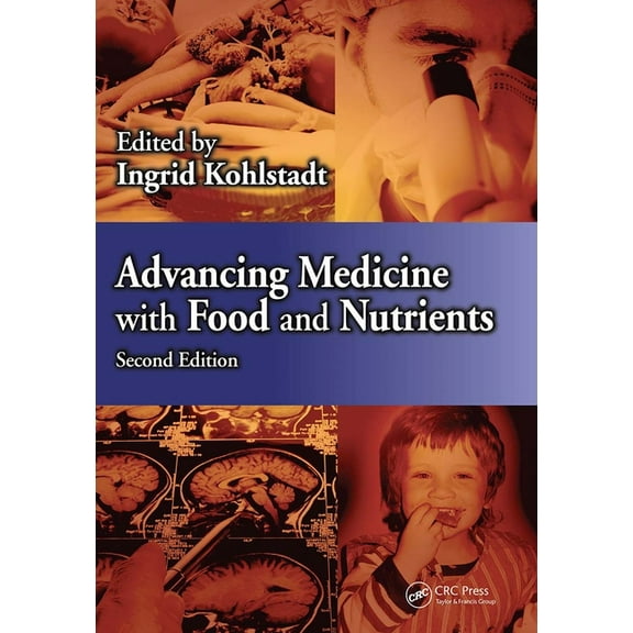 Advancing Medicine with Food and Nutrients, (Paperback)