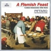 Piffaro: A Flemish Feast - Flemish Renaissance Wind Music
