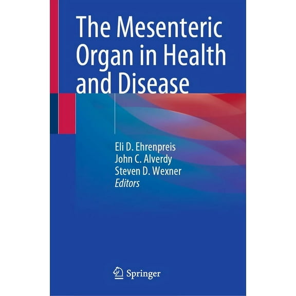 The Mesenteric Organ in Health and Disease, (Hardcover)