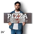 thumbnail image 4 of Pizza by the Slice Vinyl Decal 2 Pack of 24 Inch x 9 Inch Weatherproof Heavy-Duty Adhesive Backing | Quick Bites, Freshly Made, Restaurant Specials | Made in USA, 4 of 6
