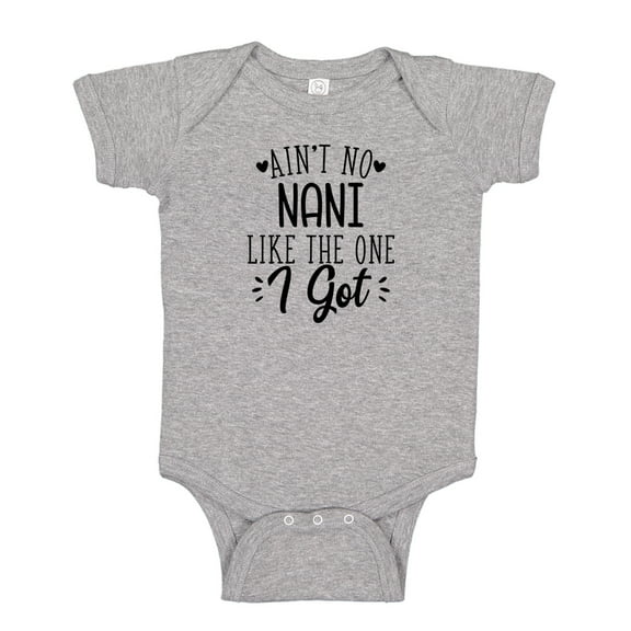 Ain't No Nani Like The One I Got Baby Bodysuit One Piece NB Athletic Heather