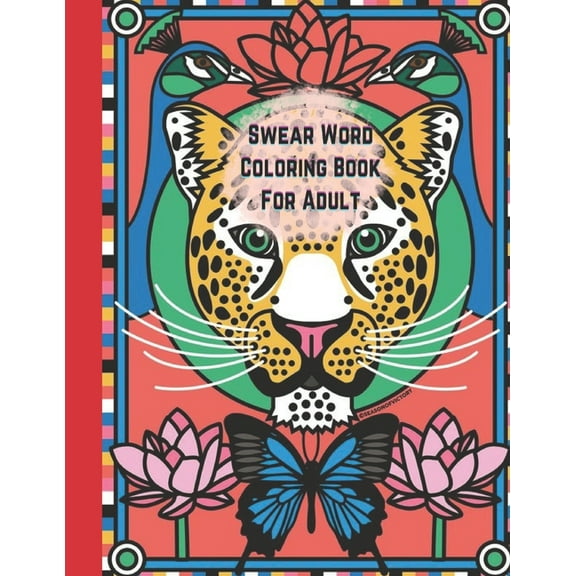 Swear Word Coloring Book for Adult : Motivational adult coloring book. Turn your stress into success! (Paperback)