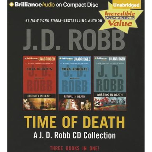 Pre-Owned Time of Death: A.J.D. Robb CD Collection: Eternity in Death, Ritual in Death, Missing in Death (Audiobook) by J D Robb, Susan Ericksen
