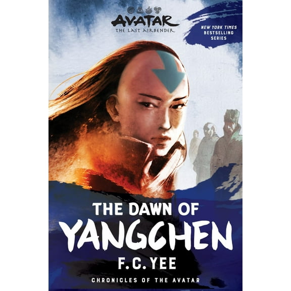 Avatar: the Last Airbender: the Dawn of Yangchen (Chronicles of the Avatar Book 3) (Paperback)