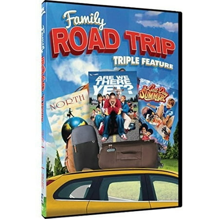 Family Road Trip Triple Feature: Are We There Yet? / North / The Last Day of Summer (Best Family Vacations In North America)