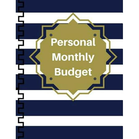 Personal Monthly Budget : Expense Tracker Bill Organizer Business Money Personal Finance Journal Planning 30 Month 8.5x11 (Best Way To Budget Money And Bills)