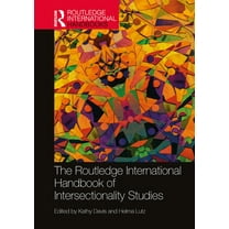Routledge International Handbooks The Routledge International Handbook of Intersectionality Studies, (Hardcover)