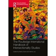 Routledge International Handbooks The Routledge International Handbook of Intersectionality Studies, (Hardcover)