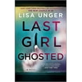 thumbnail image 2 of Last Girl Ghosted: A Novel (Paperback), 2 of 2