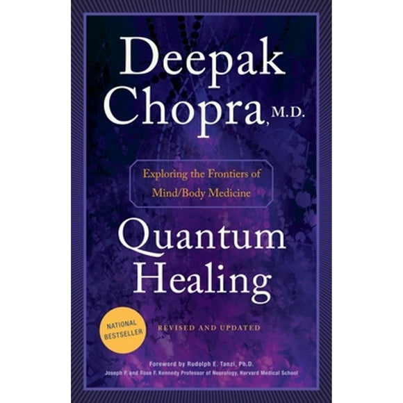 Pre-Owned Quantum Healing: Exploring the Frontiers of Mind/Body Medicine (Paperback 9781101884973) by Deepak Chopra