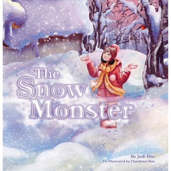 Pre-Owned The Snow Monster (Hardcover) 1736209396 9781736209394