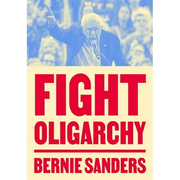 Fight Oligarchy (Paperback)