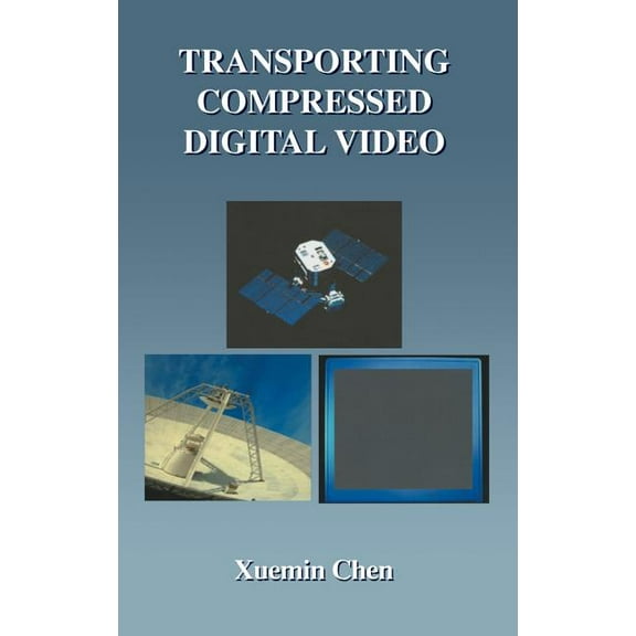 The Springer International Engineering a Transporting Compressed Digital Video, Book 674, (Hardcover)