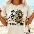 thumbnail image 2 of Jesus Fills My Cup Christian T-Shirt, Leopard Print Coffee Tee, 2 of 6