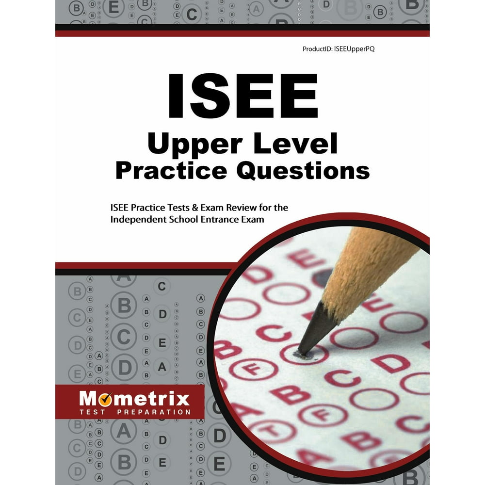 isee-upper-level-practice-questions-isee-practice-tests-exam-review