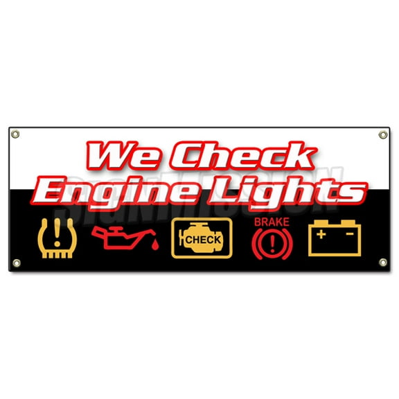 SignMission B-We Check Engine Lights 18 x 48 in. We Check Engine Lights Banner Sign