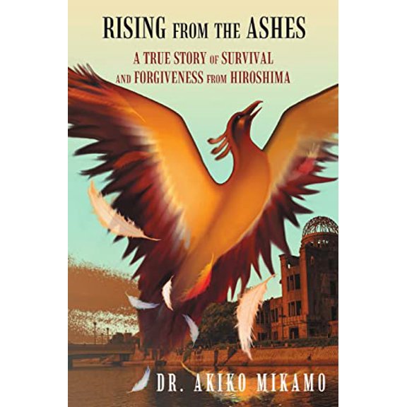 Pre-Owned Rising from the Ashes (Paperback) 1483400956 9781483400952