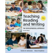Teaching Reading and Writing: The Developmental Approach (Paperback)
