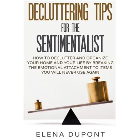 Pre-Owned Decluttering Tips for the Sentimentalist