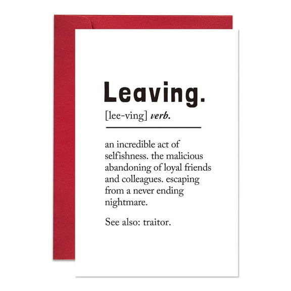Leaving Card – Humorous Definition of Selfishness – Perfect for Farewells, Goodbyes, or Moving Away – Includes Envelope, Blank Inside for Personal Messages