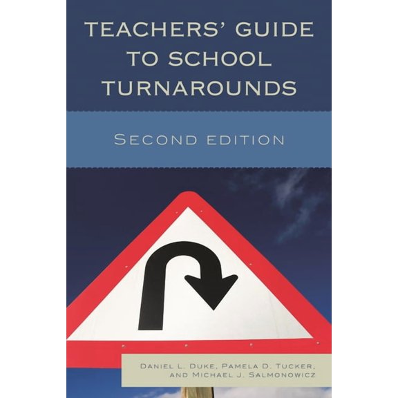 Teachers' Guide to School Turnarounds, (Hardcover)