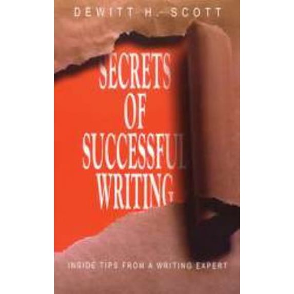 Pre-Owned Secrets of successful writing (Hardcover) 0878139605 9780878139606