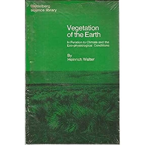 Pre-Owned Vegetation of the Earth : In Relation to Climate and the Eco-Physiological Conditions (Hardcover) 9780387900469