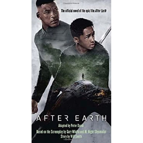 After Earth : A Novel 9780345543202 Used / Pre-owned