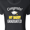thumbnail image 4 of Inktastic Congrats My Daddy Graduated with cap Women's T-Shirt, 4 of 5