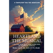 Heartland: The Musical, (Paperback)
