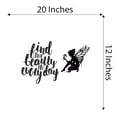 thumbnail image 4 of Girls Find the beauty in Everyday Cute Quotes & Sayings Wall Decal Decoration Cute Fairy Girly Inspirational Vinyl wall Decal Lasts Years and Easily Removable - Size: 20 In(W) x 12 In(H), 4 of 5