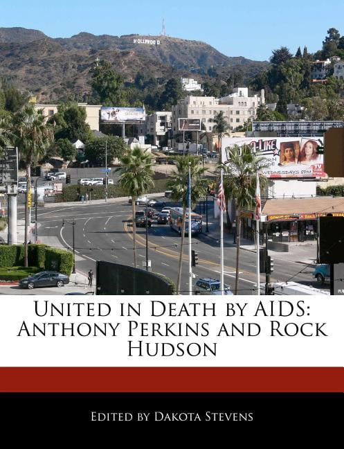 United In Death By Aids Anthony Perkins And Rock Hudson Walmart Com Walmart Com