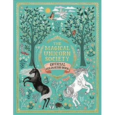 The Magical Unicorn Society Official Coloring Book (Paperback ...