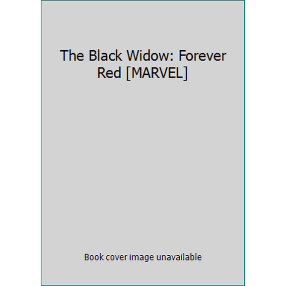 Pre-Owned The Black Widow: Forever Red [MARVEL] (Paperback) 148478202X 9781484782026