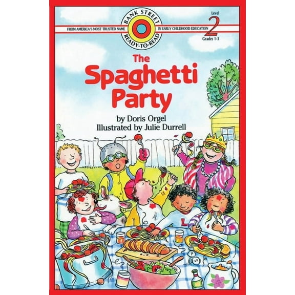 Bank Street Ready-To-Read The Spaghetti Party: Level 2, (Paperback)