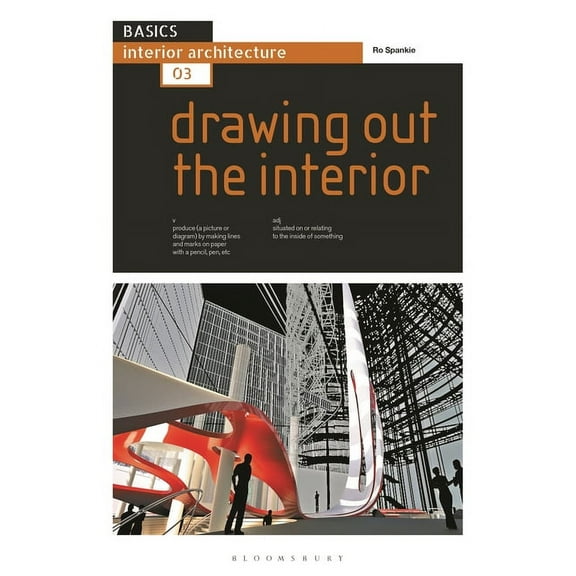 Basics Interior Architecture: Basics Interior Architecture 03: Drawing Out the Interior (Paperback)