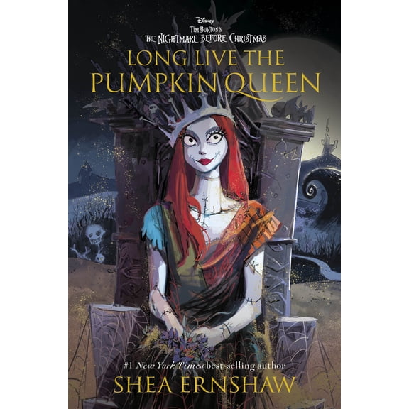 Long Live the Pumpkin Queen: Tim Burton's the Nightmare Before Christmas (Hardcover)